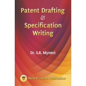 Patent Drafting & Specification Writing by Dr. S. R. Myneni | New Era Law Publication